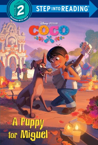 Cover for Melissa Lagonegro · A Puppy for Miguel (Disney / Pixar Coco) (Hardcover Book) (2019)