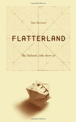 Flatterland: Like Flatland Only More So - Ian Stewart - Böcker - INGRAM PUBLISHER SERVICES US - 9780738206752 - 18 april 2002