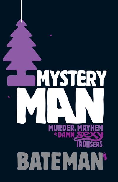 Cover for Bateman · Mystery Man (Paperback Book) (2009)