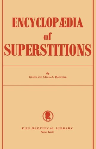 Cover for Edwin and Mona A. Radford · Encyclopedia of Superstitions (Paperback Book) (1949)