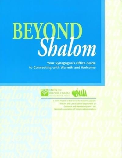 Beyond Shalom - Behrman House - Bøger - UAHC Press - 9780807410752 - 30. november 1999