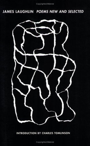 Cover for James Laughlin · Poems: New and Selected (Paperback Book) [First edition] (1998)