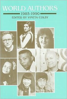 Cover for HW Wilson · World Authors 1985-1990 (Innbunden bok) [6 Revised edition] (1995)