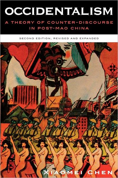 Cover for Xiaomei Chen · Occidentalism (Paperback Book) (2002)