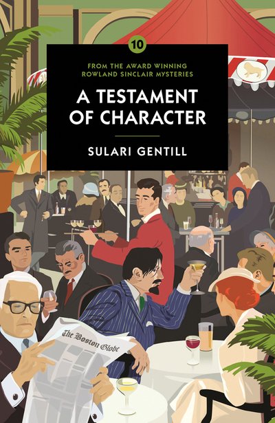 Cover for Sulari Gentill · A Testament of Character (Paperback Book) (2020)