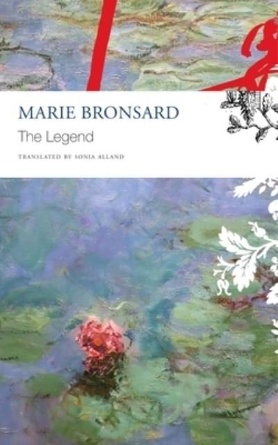 Cover for Marie Bronsard · The Legend - The French List (Taschenbuch) (2021)