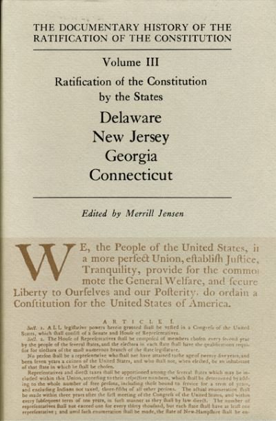 Ratification by the States Delaware Vol 111 - Kaminski - Books - University of Wisconsin Press - 9780870201752 - December 1, 1978
