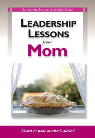 Cover for Peter R. Garber · Leadership Lessons From Mom: 5 Pack (Llm) (Paperback Book) (2005)