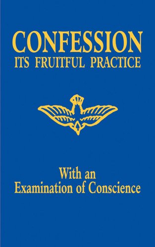 Cover for Adoration · Confession - Its Fruitful Practice (With an Examination of Conscience) (Paperback Book) [Sew edition] (2009)