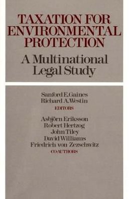 Cover for Asbjorn Eriksson · Taxation for Environmental Protection: A Multinational Legal Study (Innbunden bok) (1991)