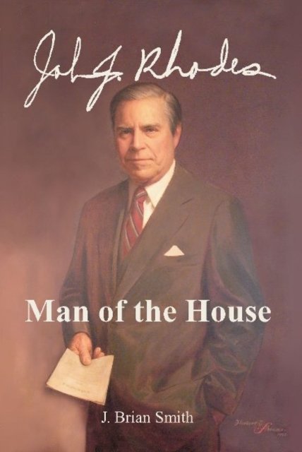 Cover for Jay Smith · John J Rhodes: Man of the House (Paperback Book) (2006)