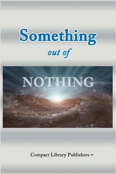 Cover for Paul Snyder · Something Out of Nothing (Paperback Book) (2020)