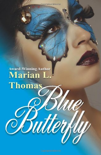 Cover for Marian L Thomas · Blue Butterfly (Paperback Book) (2014)