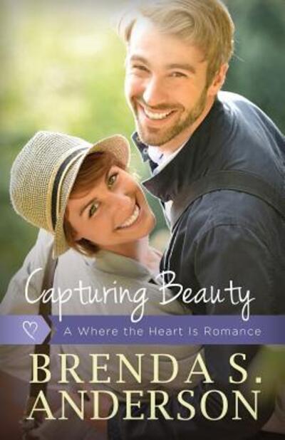 Cover for Brenda S. Anderson · Capturing Beauty (Paperback Book) (2017)