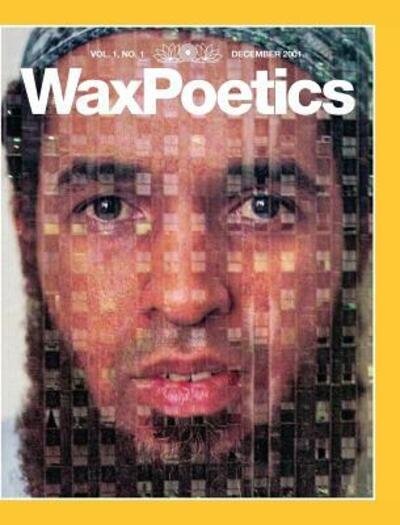 Cover for Various Authors · Wax Poetics Issue One (Special-Edition Hardcover) (Hardcover Book) (2019)