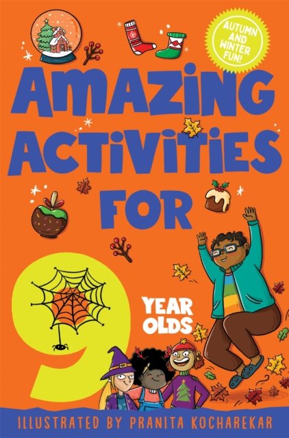 Cover for Macmillan Children's Books · Amazing Activities for 9 Year Olds: Autumn and Winter! (Pocketbok) (2023)