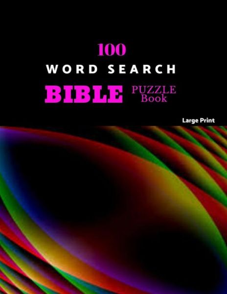 Cover for Persimmon Puzzles · 100 Word Search Bible Puzzle Book Large Print (Paperback Book) (2019)