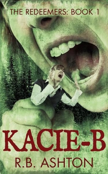 Cover for R B Ashton · Kacie-B (Pocketbok) (2019)