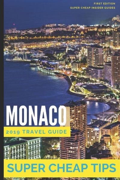 Cover for Phil G Tang · Super Cheap Monaco (Paperback Book) (2019)