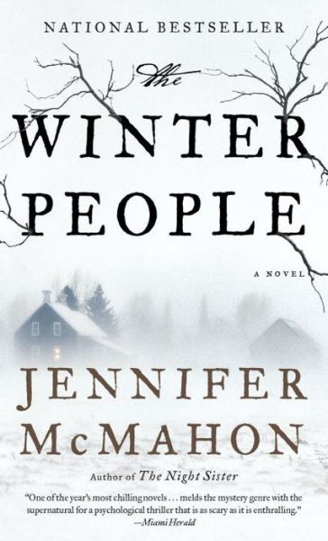 Cover for Jennifer McMahon · The Winter People (Paperback Book) (2016)