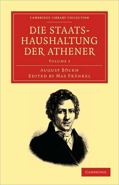 Cover for August Boeckh · Die Staatshaushaltung der Athener - Cambridge Library Collection - Classics (Paperback Book) (2010)