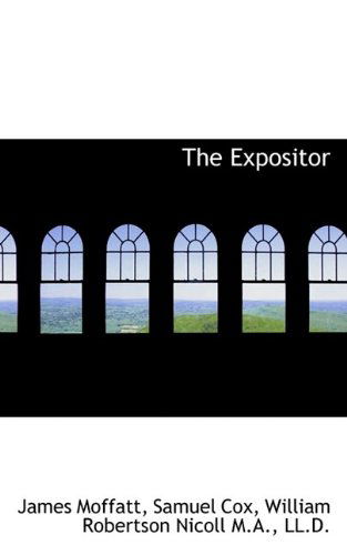 Cover for James Moffatt · The Expositor (Paperback Book) (2009)