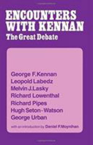 Cover for George F. Kennan · Encounter with Kennan: The Great Debate (Paperback Book) (2016)