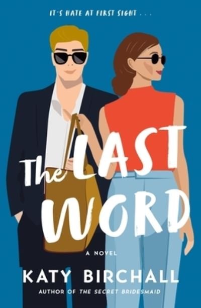 Cover for Katy Birchall · The Last Word: A Novel (Pocketbok) (2023)