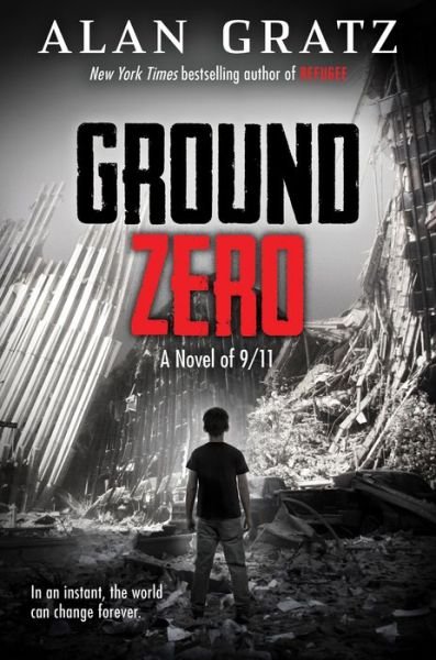 Cover for Alan Gratz · Ground Zero (Gebundenes Buch) (2021)