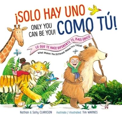 Cover for Nathan Clarkson · ¡Solo hay uno como tú! / pd. (Bilingüe) (Inbunden Bok) (2020)