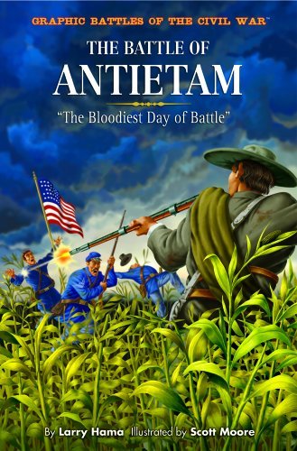 Cover for Larry Hama · The Battle of Antietam: the Bloodiest Day of Battle (Graphic Battles of the Civil War) (Innbunden bok) (2006)