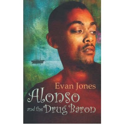 Cover for Evan Jones · Macmillan Caribbean Writers: Alonso and the Drug Baron (Paperback Book) (2006)