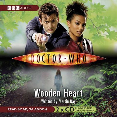 Cover for Martin Day · Doctor Who: Wooden Heart (Audiobook (CD)) [Unabridged edition] (2007)