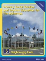 Primary Social Studies and Tourism Education for The Bahamas Book 5   new ed - Brother James - Bøger - Pearson Education Limited - 9781405862752 - 3. januar 2013