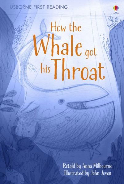 Cover for Anna Milbourne · How the Whale got his Throat - First Reading Level 1 (Innbunden bok) (2016)