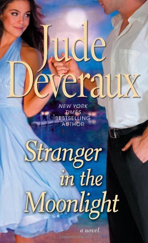 Cover for Jude Deveraux · Stranger in the Moonlight (Paperback Book) [Original edition] (2012)