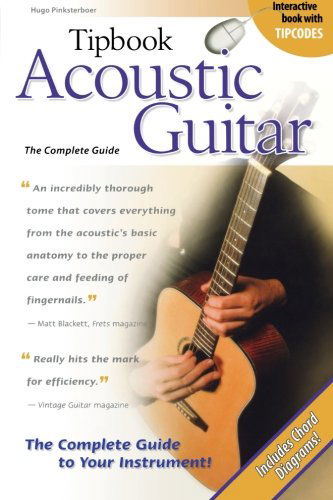 Cover for Hugo Pinksterboer · Tipbook: Acoustic Guitar - The Complete Guide (Paperback Book) [2 Revised edition] (2008)