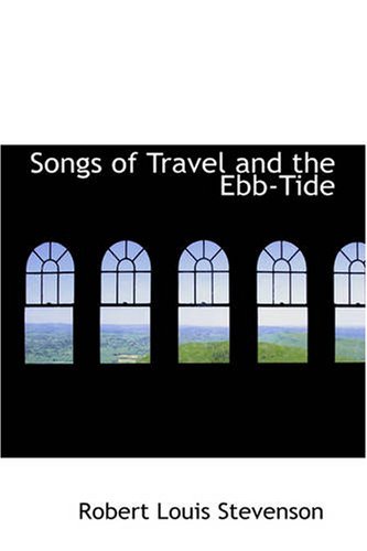 Cover for Lloyd Osborne Robert Louis Stevenson · Songs of Travel and the Ebb-tide (Paperback Book) (2008)
