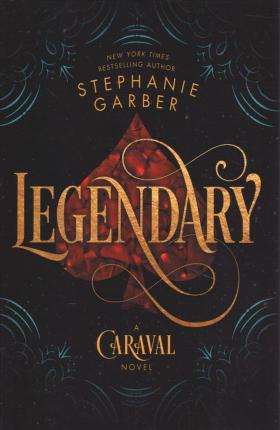 Legendary - Stephanie Garber - Książki - Thorndike Striving Reader - 9781432873752 - 28 stycznia 2020