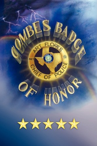 Cover for Art Flores · Combes Badge of Honor (Hardcover Book) (2008)