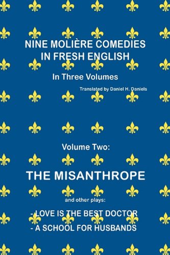 Cover for Daniel H Daniels · Nine Molière Comedies in Fresh English Volume Two (Paperback Book) [Multilingual edition] (2010)