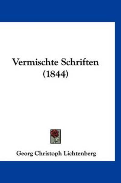 Cover for Georg Christoph Lichtenberg · Vermischte Schriften (1844) (Paperback Book) (2008)