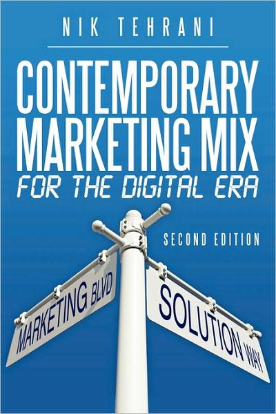 Cover for Nik Tehrani · Contemporary Marketing Mix for the Digital Era (Paperback Book) (2008)