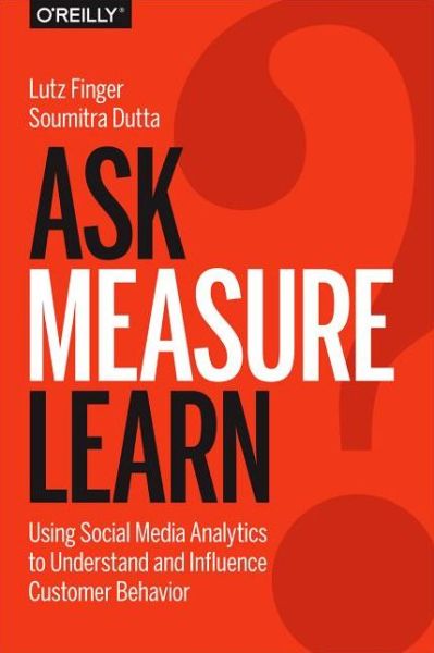 Data Mining: Mining Social Media Data to Build a Better Business - Lutz Finger - Libros - O'Reilly Media - 9781449336752 - 11 de marzo de 2014