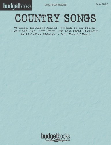 Country Songs - Budget Books - Hal Leonard Corp. - Bøker - Hal Leonard - 9781458402752 - 1. juni 2011