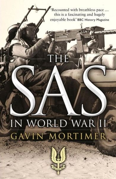 Cover for Gavin Mortimer · The SAS in World War II (Pocketbok) (2015)