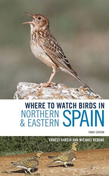 Cover for Ernest Garcia · Where to Watch Birds in Northern and Eastern Spain - Where to Watch Birds (Pocketbok) (2017)