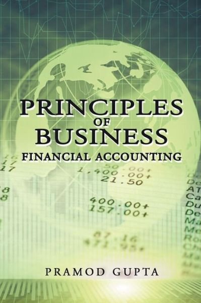 Cover for Pramod Gupta · Principles of Business Financial Accounting (Paperback Book) (2012)