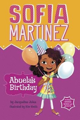 Cover for Jacqueline Jules · Abuela's Birthday (Sofia Martinez) (Inbunden Bok) (2015)