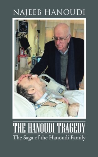 Cover for Najeeb Hanoudi · The Hanoudi Tragedy: the Saga of the Hanoudi Family (Paperback Bog) (2013)
